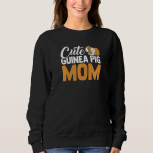 Frauen Süße Meerschweinchen-Mutter Schwein Besitze Sweatshirt