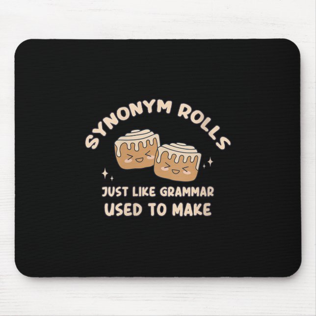 Frauen Synonym Rolls Joke Cinnamon Rolls Grammar P Mousepad (Vorne)