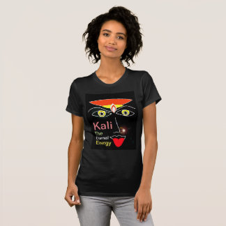 Frauen-T - Shirt Kali die ewige Energie