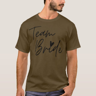 Frauen Team Bride 704 T-Shirt