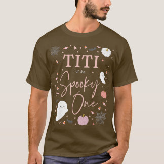 Frauen Titi von der Spooky One Girl Erster Geburts T-Shirt