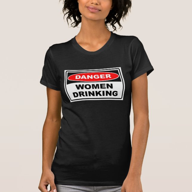 Frauen trinken T-Shirt (Vorderseite)
