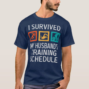 Frauen überlebten den Ausbildungsplan meines Manne T-Shirt