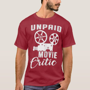 Frauen Unbezahlter Filmkritiker Filmregisseur Them T-Shirt