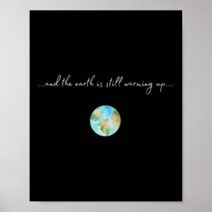 Frauen und es ist die Erwärmung der globalen Erwär Poster