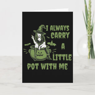 Frauen Unkraut Hexe Lustige Hexe Halloween Stoner  Karte