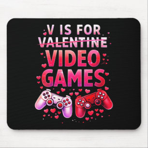 Frauen V ist für Videospiele Lustige Valentinsgrüß Mousepad