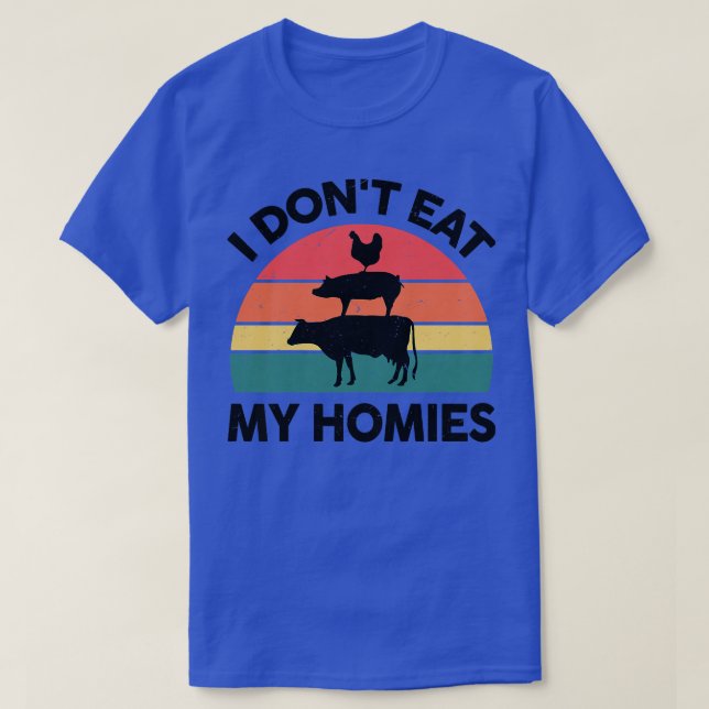 Frauen Vegan, ich esse meine Homies nicht Veganism T-Shirt (Design vorne)