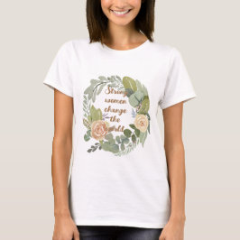Frauen verändern die Welt im achten März T-Shirt