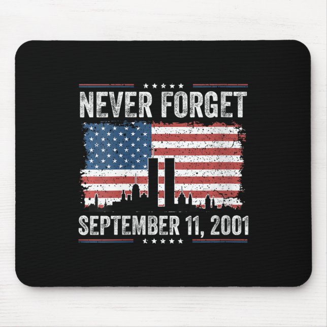 Frauen vergessen niemals den 11. September 2001 Ge Mousepad (Vorne)