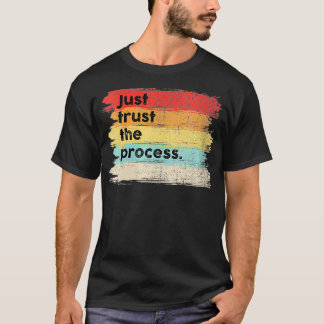Frauen vertrauen einfach den positiven Zitaten des T-Shirt