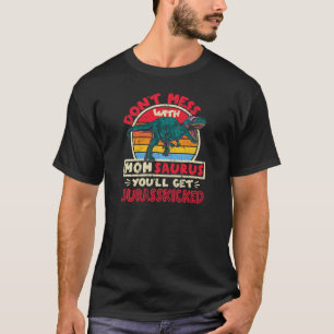 Frauen verwechseln sich nicht mit Mama Saurus I Ju T-Shirt