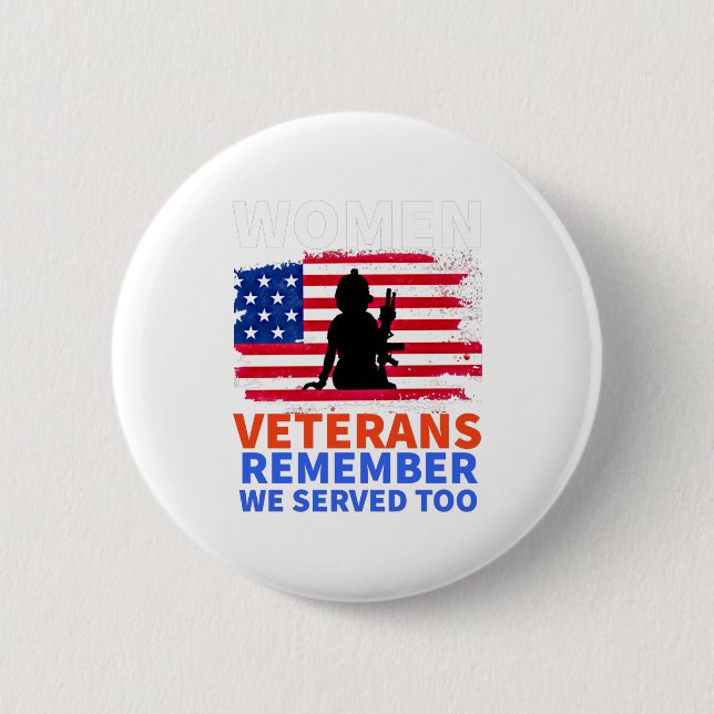 Frauen Veteranen erinnern sich daran, dass wir auc Button (Vorderseite)