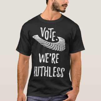Frauen wählen Wir sind rücksichtslos VNeck1 T-Shirt