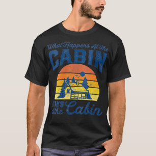 Frauen, was in der Hütte passiert Bleibe komisches T-Shirt