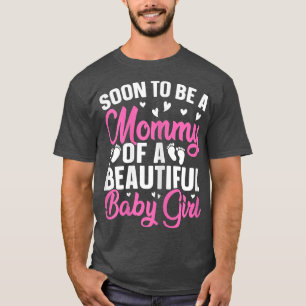 Frauen werden bald Mami eines schönen Baby Girl T-Shirt