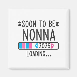 Frauen werden bald Nonna 2026 beim Laden von Schwa Magnet