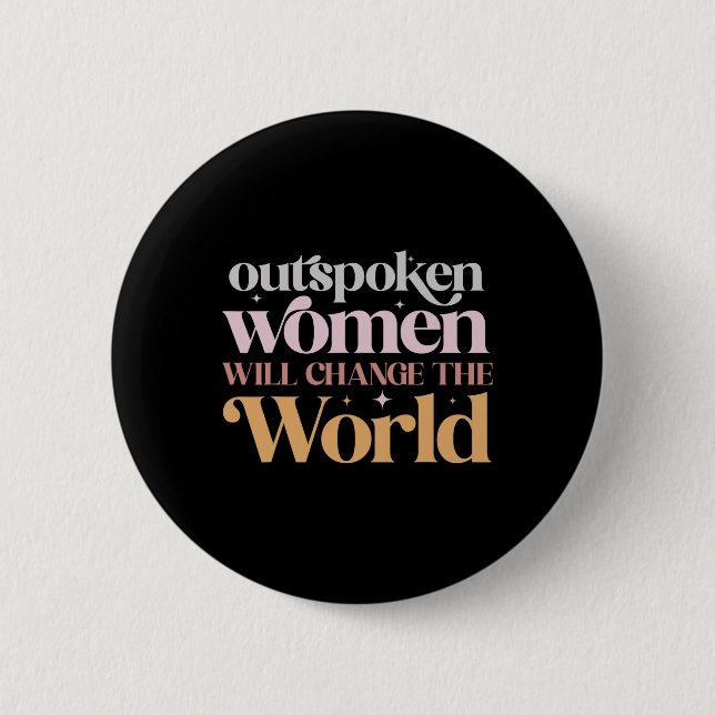 Frauen werden den weiblichen Power der Welt veränd Button (Vorderseite)