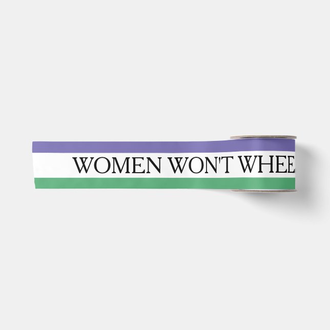Frauen werden nicht wegkommen. satinband (Vorderseite)