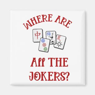 Frauen, wo sind alle Joker Funny Mahjong V-ne Magnet