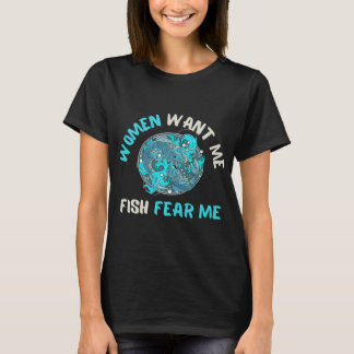 Frauen wollen mich, Fische fürchten mich, lustiges T-Shirt