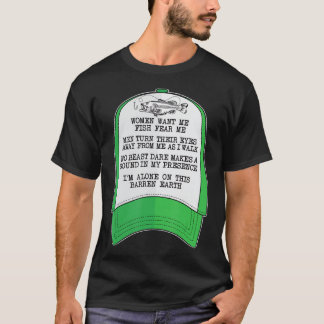Frauen wollte mich, Fische Angst mich Green Hat Me T-Shirt