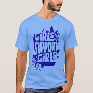 FrauenfeindlichkeitMädchen unterstützen1 T-Shirt