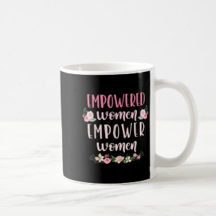 Frauenförderung Motivierend Kaffeetasse