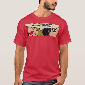 FrauenGut Benachteiligte Frauen machen selten Gesc T-Shirt