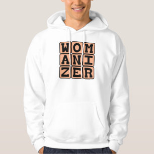 Frauenheld, Chauvinist Hoodie