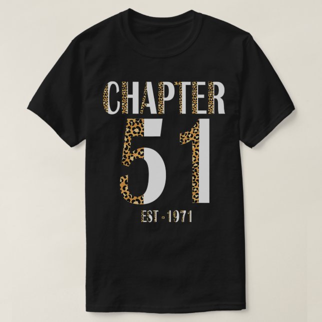 Frauenkapitel 51 Est 1971 Leopard Funny 51. Geburt T-Shirt (Design vorne)