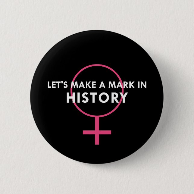 Frauenkennzeichnung - Kennzeichen für Geschichtssc Button (Vorderseite)