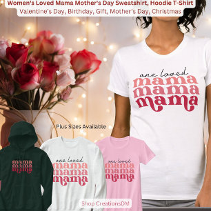 Frauenliebhaber Mama Mother's Day Sweatshirt, Hood T-Shirt