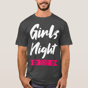 Frauenmädchen Nacht 2022 Party Damen Braut T-Shirt