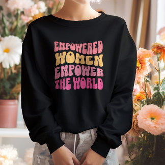 Frauenmotivation Moderner feministischer Power Sweatshirt