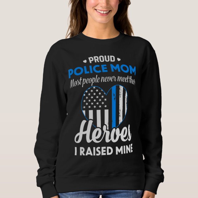 Frauenpolizei Mama Blaue Linie Fahne Herz Proud Ma Sweatshirt (Vorderseite)