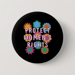Frauenrechte Feministische Gleichstellung Button
