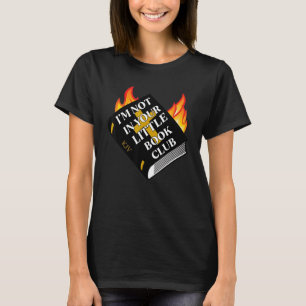 Frauenrechte nicht in Ihrer kleinen Buchklubbibel T-Shirt