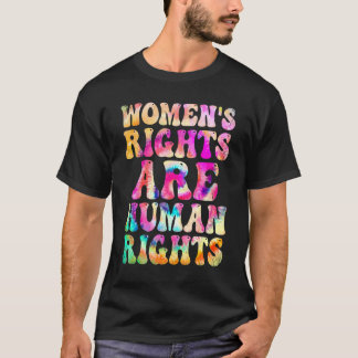 Frauenrechte sind Gefärbte Krawatte der Menschenre T-Shirt