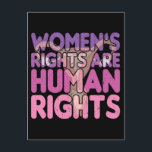 Frauenrechte sind Menschenrechte Postkarte<br><div class="desc">Das Design "Frauenrechte sind Menschenrechte" betont mutig die universelle Wahrheit, dass Frauenrechte ein integraler Bestandteil der Menschenrechte sind. Diese Empowerment-Botschaft fördert die Gleichheit und unterstützt den laufenden Kampf für die Geschlechtergerechtigkeit, was sie zu einer idealen Erklärung für diejenigen macht, die sich für den Wandel und die Gleichstellung von Frauen und...</div>