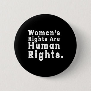 Frauenrechte sind Menschenrechte Roe / Wade Button