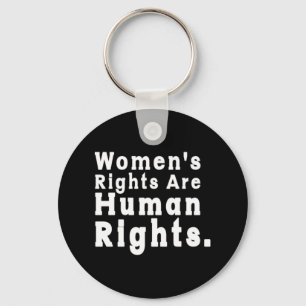 Frauenrechte sind Menschenrechte Roe / Wade Schlüsselanhänger