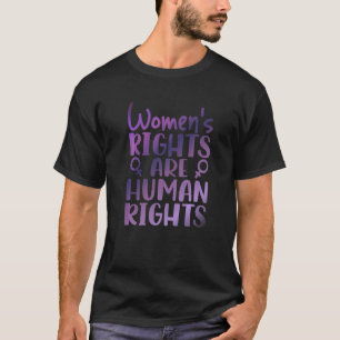 Frauenrechte sind Menschenrechte T-Shirt