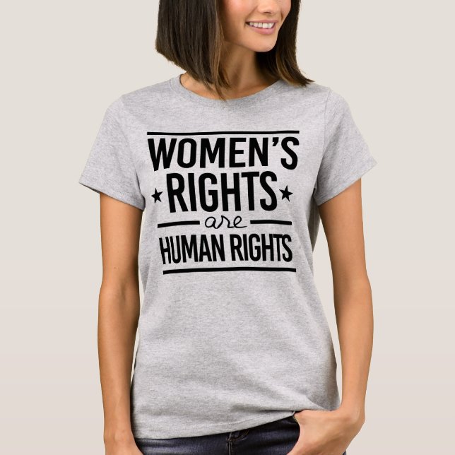 Frauenrechte sind Menschenrechte T-Shirt (Vorderseite)