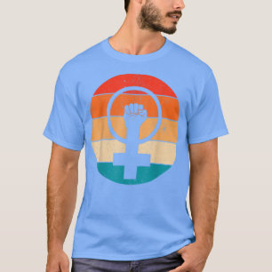 Frauensymbolik Frauengleichheit Frauen in die Höhe T-Shirt