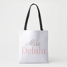 Fräulein Delulu, Lustiges Rosa Ästhetik-Geschenk f Tasche