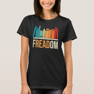 Freadom Anti Ban Books Freedom to Read Book Readi T-Shirt