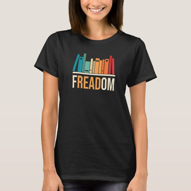 Freadom Anti Ban Books Freedom To Read Book  Readi T-Shirt (Vorderseite)