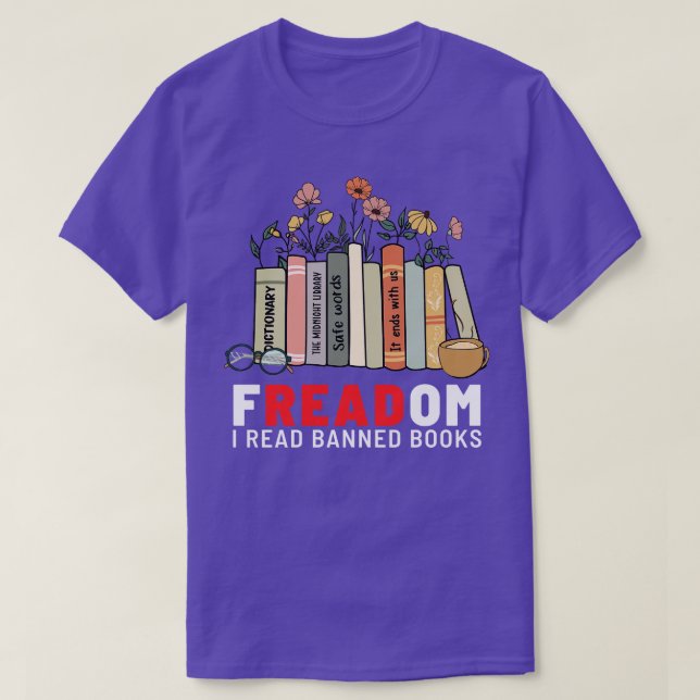 Freadom I Read Banned Books 4 T-Shirt (Design vorne)