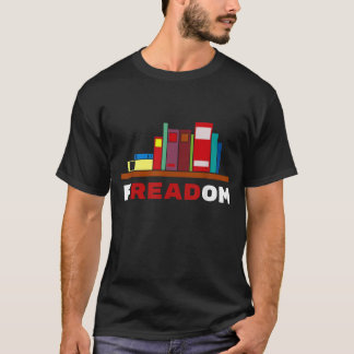 Freadom - Ich lese verbotene Bücher T-Shirt